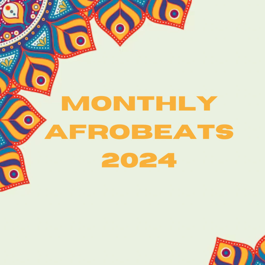 Monthly afrobeats spotify playlist