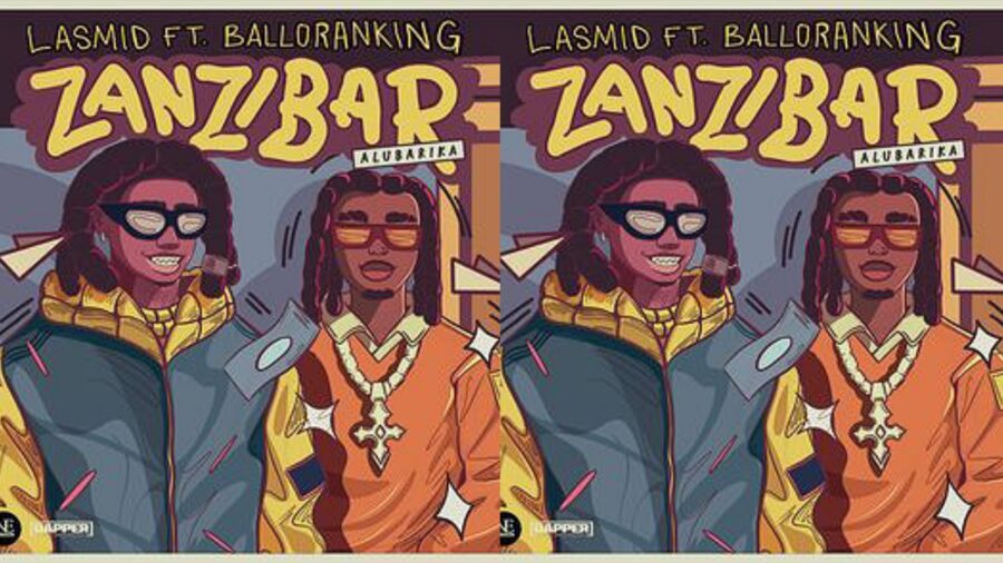 Listen: Lasmid Enlists Balloranking For "Zanzibar" (Alubarika)